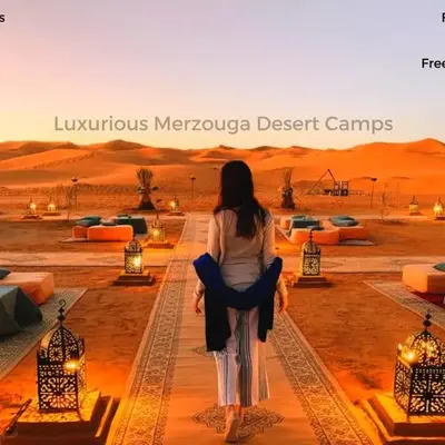 Luxurious Merzouga Desert Camps